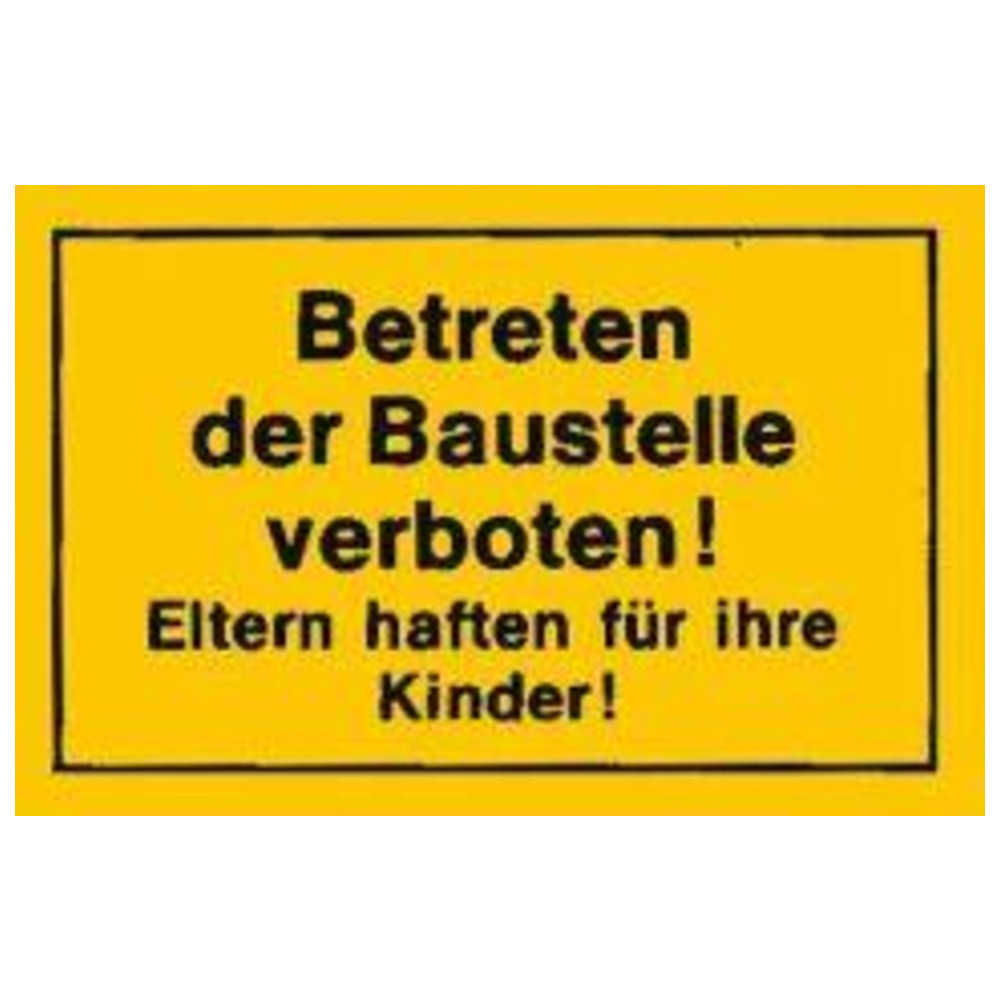 Verbotsschild Betreten der Baustelle verboten
