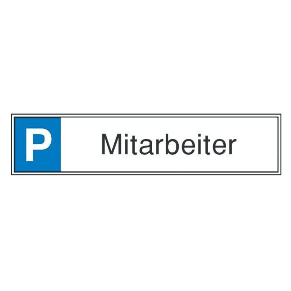 Parkplatzschild Mitarbeiter Aluminium geprägt