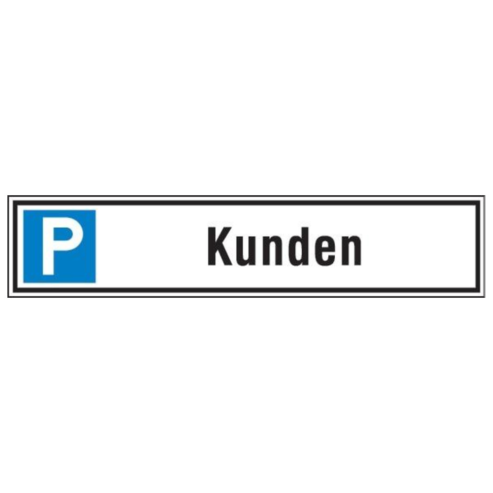 Parkplatzschild 520 x 110 mm Alu, Kunden