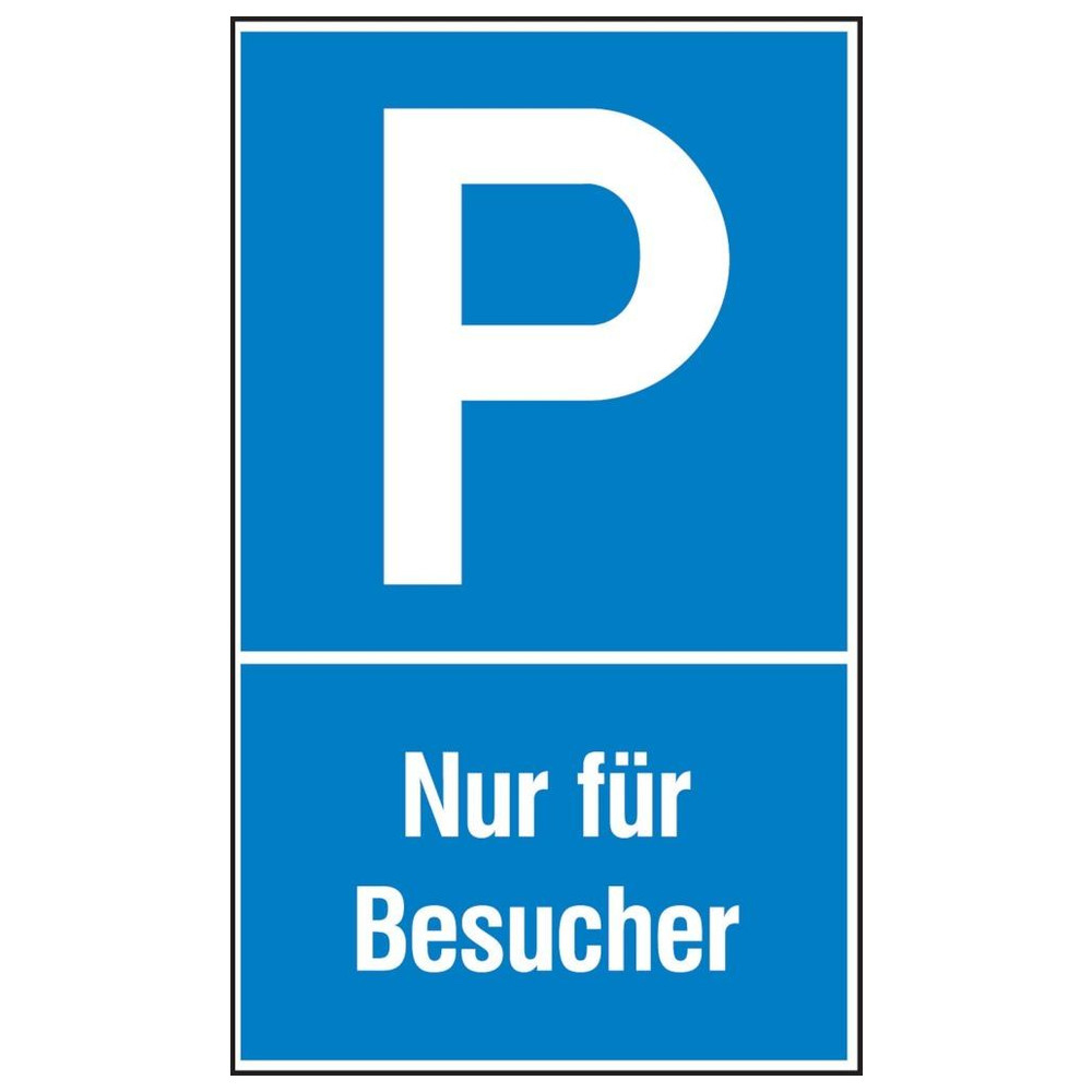 Parkplatzschild Nur für Besucher Aluminium geprägt