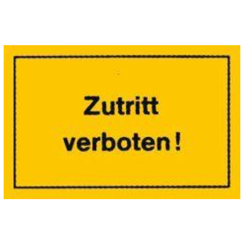 Verbotsschilder Zutritt verboten